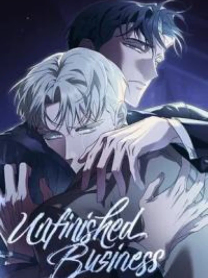UNFINISHED BUSINESS ธุรกิจที่ยังไม่เสร็จสิ้น 미완관계